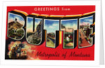 Greeting Card from Butte, Montana by Anonymous