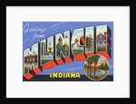 Greeting Card from Muncie, Indiana by Anonymous