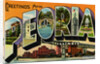 Greetings from Peoria, Illinois Postcard by Anonymous