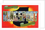 Greeting Card from Kingsport, Tennessee by Anonymous