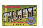 Greeting Card from Chanute, Illinois by Anonymous