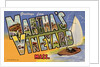 Greeting Card from Martha's Vineyard, Massachusetts by Anonymous