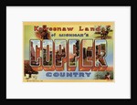 Greeting Card from Michigan's Copper Country by Anonymous
