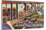 Greeting Card from Hibbing, Minnesota by Anonymous