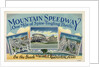 Advertisement for Mountain Speedway by Anonymous