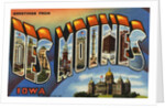 Greeting Card from Des Moines, Iowa by Anonymous