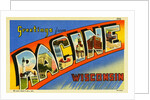 Greeting Card from Racine, Wisconsin by Anonymous