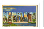 Greeting Card from Maryland by Anonymous