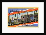 Greeting Card from Johnstown, Pennsylvania by Anonymous