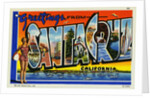 Greeting Card from Santa Cruz, California by Anonymous