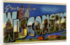 Greeting Card from Wisconsin by Anonymous