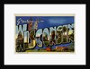 Greeting Card from Wisconsin by Anonymous