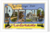 Greeting Card from Pueblo, Colorado by Anonymous