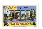 Greeting Card from Pueblo, Colorado by Anonymous