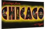 Greetings from Chicago at Night Postcard by Anonymous