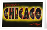 Greetings from Chicago at Night Postcard by Anonymous