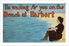 Postcard of Woman Sitting on the Beach by Anonymous