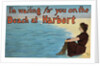 Postcard of Woman Sitting on the Beach by Anonymous