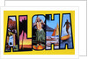 Postcard of Aloha Greetings by Anonymous