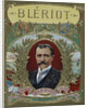 Cigar Label Design Celebrating Louis Bleriot's First Flight Across the English Channel by Anonymous