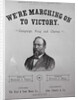 Printed Poster Advertisement for James A. Garfield During His Presidential Campaign by Anonymous