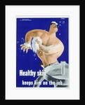 Healthy Skin Keeps Him on the Job Poster by Price