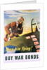 Keep Him Flying! Buy War Bonds Poster by Georges Schrieber