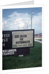 Church Sign with Encouraging Message for Astronauts by Anonymous