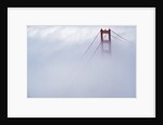 Golden Gate Bridge Tower Surrounded by Fog by Anonymous