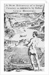 A New Discovery of a Large Country in America by Father Lewis Hennepin