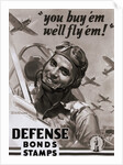 You Buy 'Em We'll Fly 'Em Poster by J. Walter Wilkinson and Walter G. Wilkinson by Anonymous