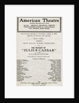 Showbill From Julius Ceaser by Anonymous