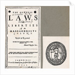 The General Laws and Liberties of the Massachusetts Colony by Anonymous