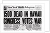 New York World telegram on War Fatalities in Hawaii by Anonymous