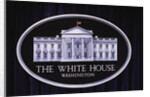Official White House Sign by Anonymous