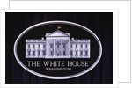 Official White House Sign by Anonymous