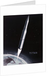 Intercontinental Missile Titan by Anonymous