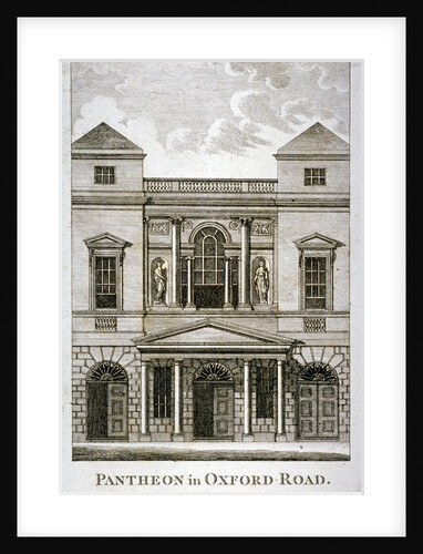 Front view of the Pantheon, Oxford Street, Westminster, London by Anonymous