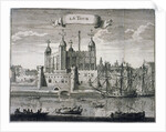 Tower of London, c1699(?) by Anonymous