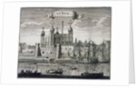 Tower of London, c1699(?) by Anonymous