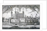 Tower of London, c1800(?) by Anonymous