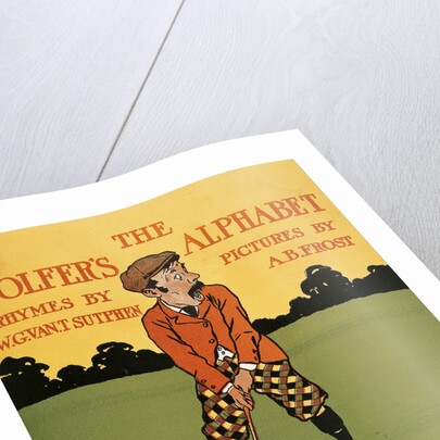 The Golfers Alphabet by Arthur Burdett Frost
