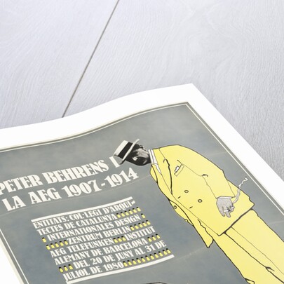 Peter Behrens and AEG 1907-1914 (Poster) by Anonymous