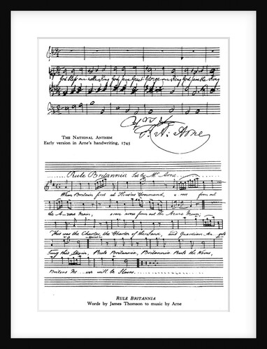 The National Anthem and Rule, Britannia, 18th century by Thomas Arne