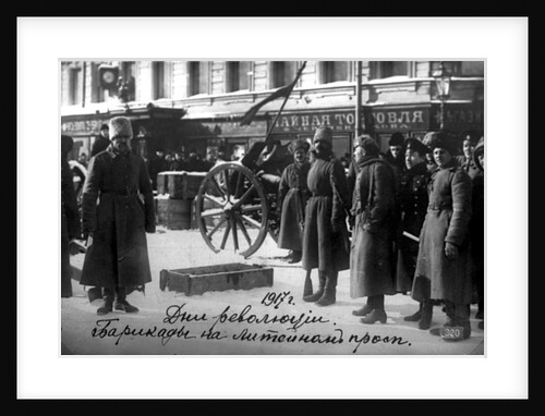Revolutionary barricades on Liteyny Prospekt, Petrograd, Russia, 27 February 1917 by Anonymous