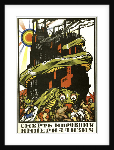 Death to World Imperialism, poster, 1919. by Dmitriy Stakhievich Moor
