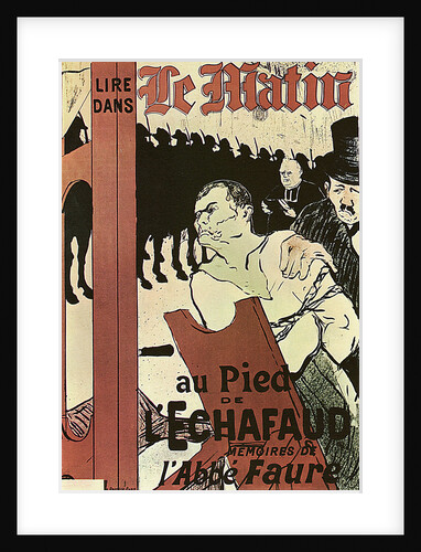 Au pied de lEchafaud, 1893. by Henri de Toulouse-Lautrec