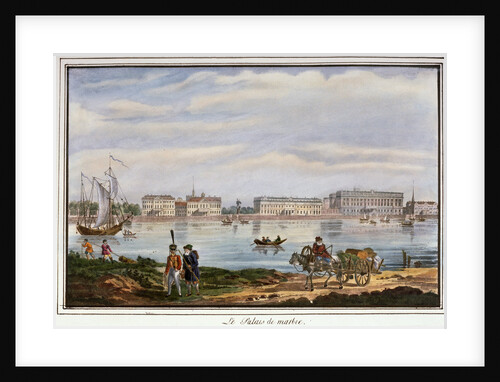 The Marble Palace and the Neva Embankment, St Petersburg, Russia, 1822 by Anonymous