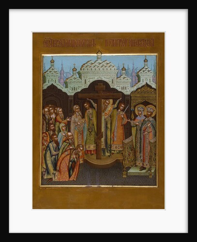 Exaltation of the Holy Cross, end of 19th century by Anonymous