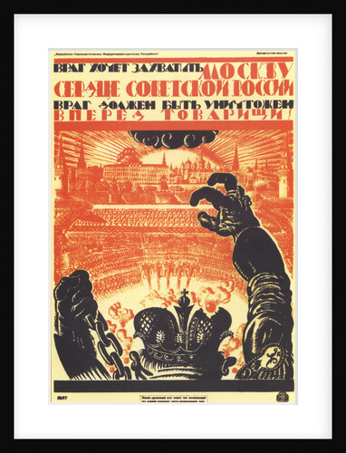 The enemy wants to occupy Moscow... (Poster), 1919 by Vladimir Ivanovich Fidman